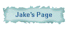Jake's Page